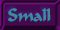 Small